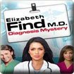 Elizabeth Find MD: Diagnosis Mystery