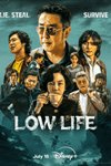Low life