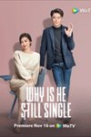 Tại sao anh ấy vẫn độc thân?